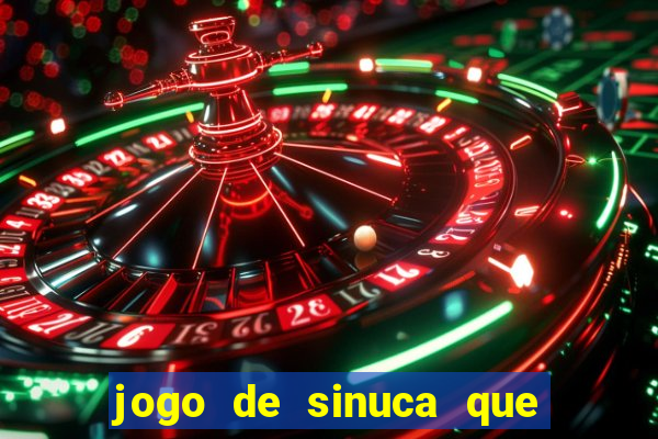 jogo de sinuca que ganha dinheiro no pix